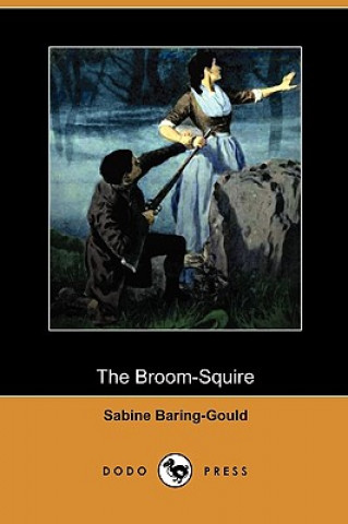 Broom-Squire (Dodo Press)