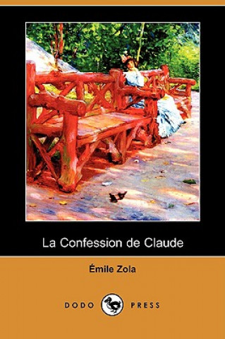 Confession de Claude (Dodo Press)