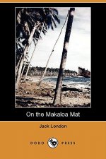 On the Makaloa Mat (Dodo Press)