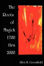 Roots of Modern Magick
