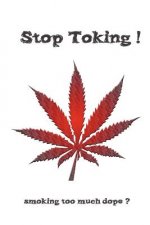 Stop Toking