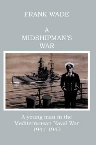 Midshipman's War