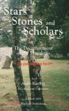 Stars, Stones and Scholars