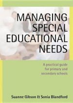 Managing Special Educational Needs