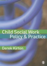 Child Social Work Policy & Practice