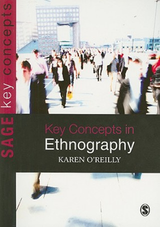 Key Concepts in Ethnography