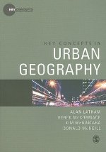 Key Concepts in Urban Geography