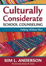 Culturally Considerate School Counseling