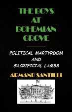Boys at Bohemian Grove