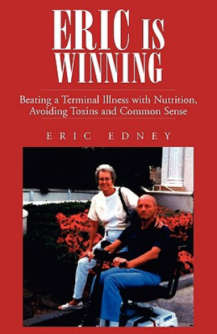 Eric Is Winning (Eric Edney)(Miękka)