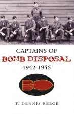 Captains of Bomb Disposal 1942-1946