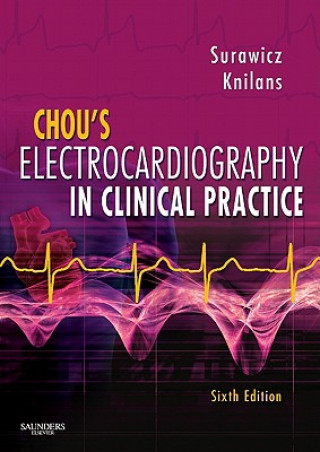 Chou's Electrocardiography in Clinical Practice