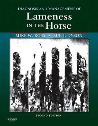 Diagnosis and Management of Lameness in the Horse (Michael Ross)(Kemény kötésű)