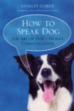 How To Speak Dog