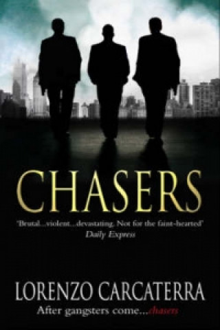 Chasers