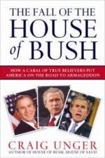 Fall of the House of Bush