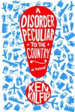 Disorder Peculiar to the Country
