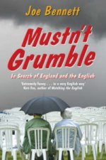 Mustn't Grumble