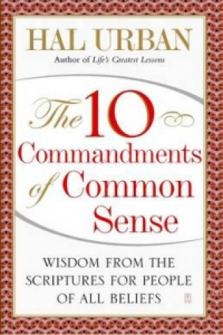 10 Commandments of Common Sense