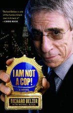 I Am Not a Cop!