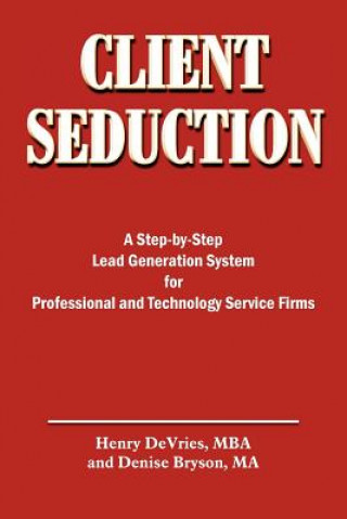 Client Seduction