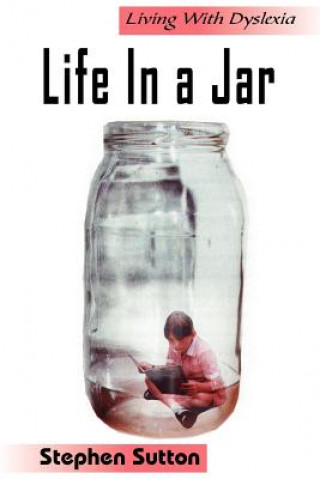 Life In a Jar