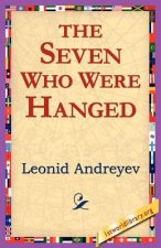 Seven Who Were Hanged