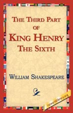 Third Part of King Henry the Sixth