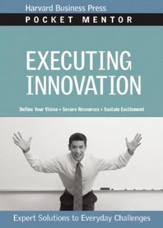Executing Innovation