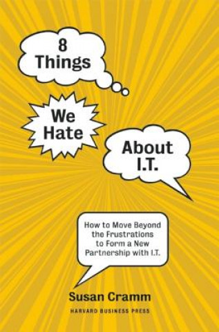 8 Things We Hate About IT
