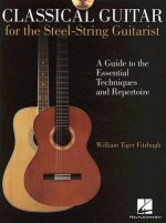 Classical Guitar for the Steel-string Guitarist