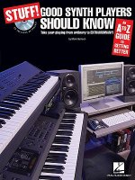 Stuff! Good Synth Players Should Know
