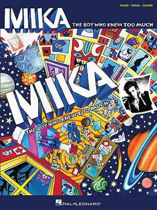 Mika: The Boy Who Knew Too Much