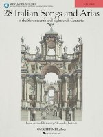 28 Italian Songs and Arias of the 17th and 18th Centuries