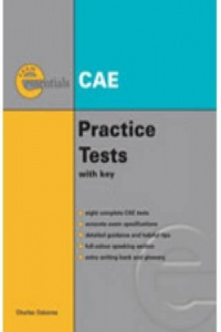 EXAM ESSENTIALS: CAE PRACTICE TESTS 2008 Updated Exam Ed. + AUDIO CD PK