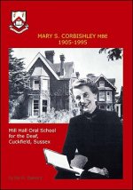 Mary S.Corbishley MBE 1905-1995