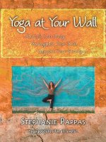 Yoga at Your Wall
