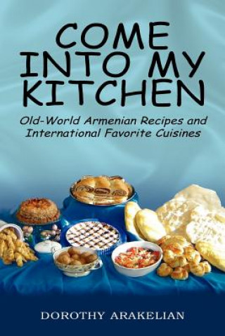 Come into My Kitchen