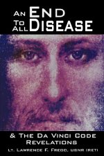End To All Disease