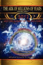 Ark of Millions of Years Volume Two