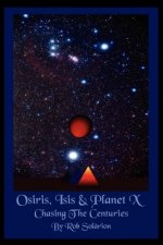 Osiris, Isis and Planet X