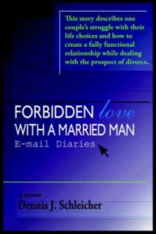 Forbidden Love with a Married Man