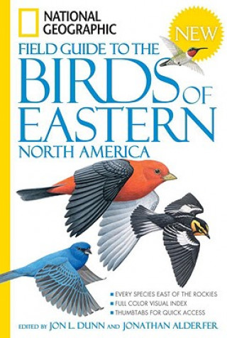 National Geographic Field Guide to the Birds of Eastern Nort