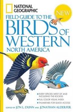 National Geographic Field Guide to the Birds of Western Nort