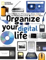 Organize Your Digital Life