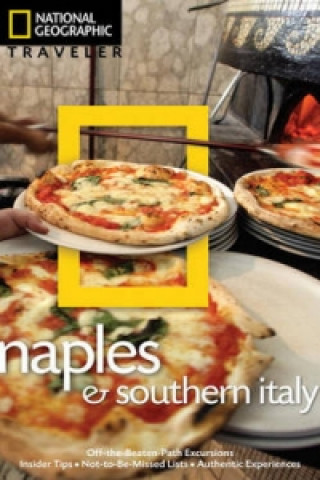 National Geographic Traveler: Naples and Southern Italy, 2nd edition