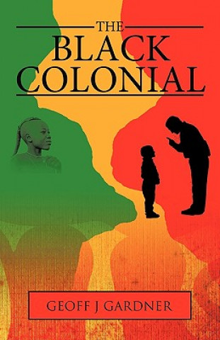 Black Colonial