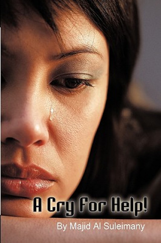 Cry For Help!