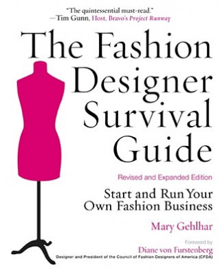 Fashion Designer Survival Guide, Revised and Expanded Edition