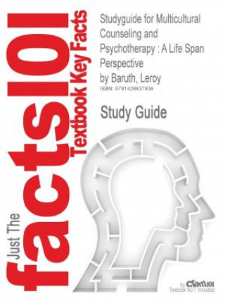 Studyguide for Multicultural Counseling and Psychotherapy